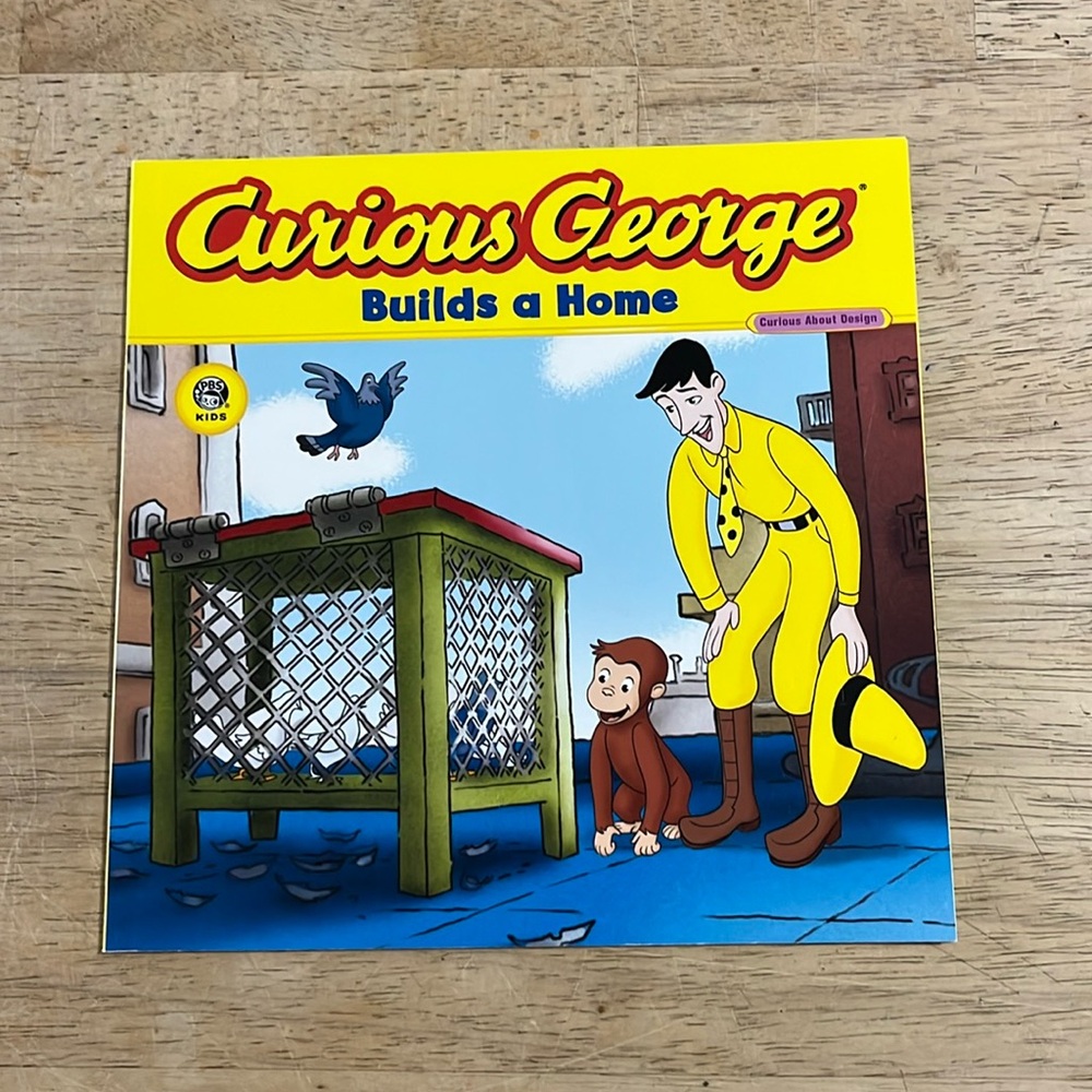 Curious George Builds a Home Curious About Design